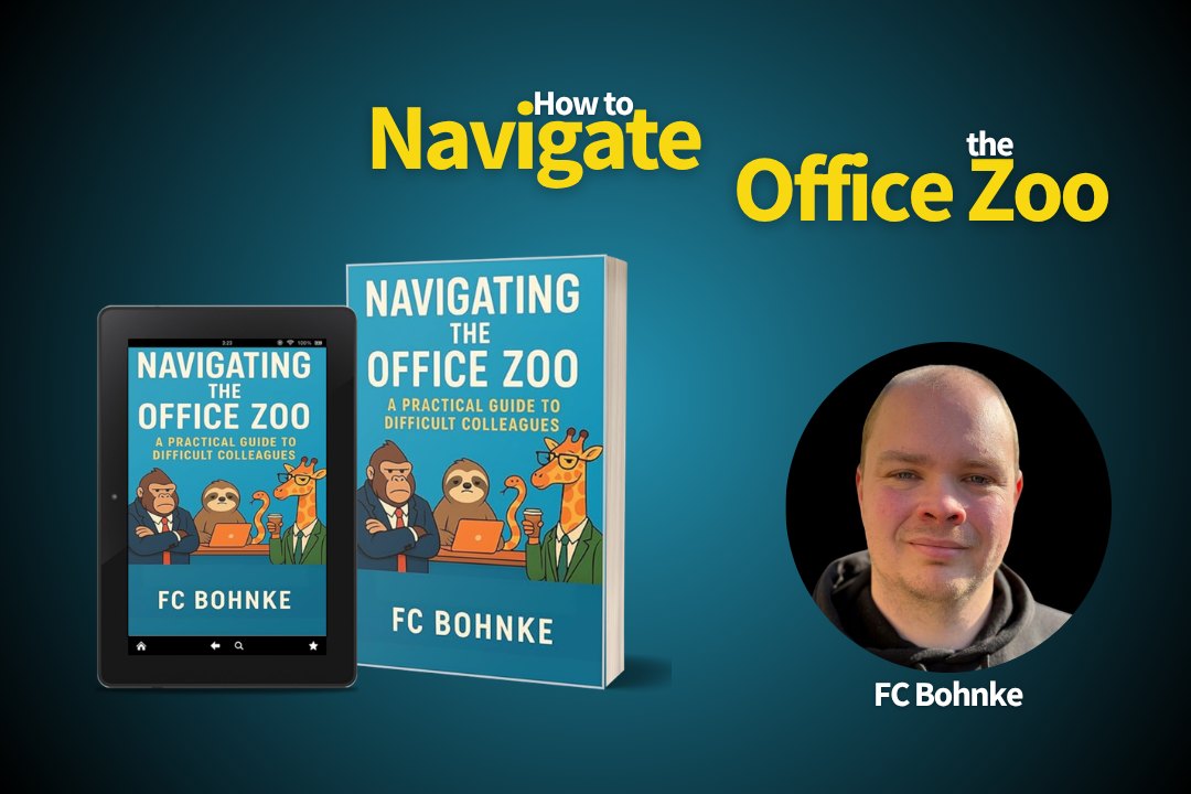 Navigating the Office Zoo by FC Bohnke